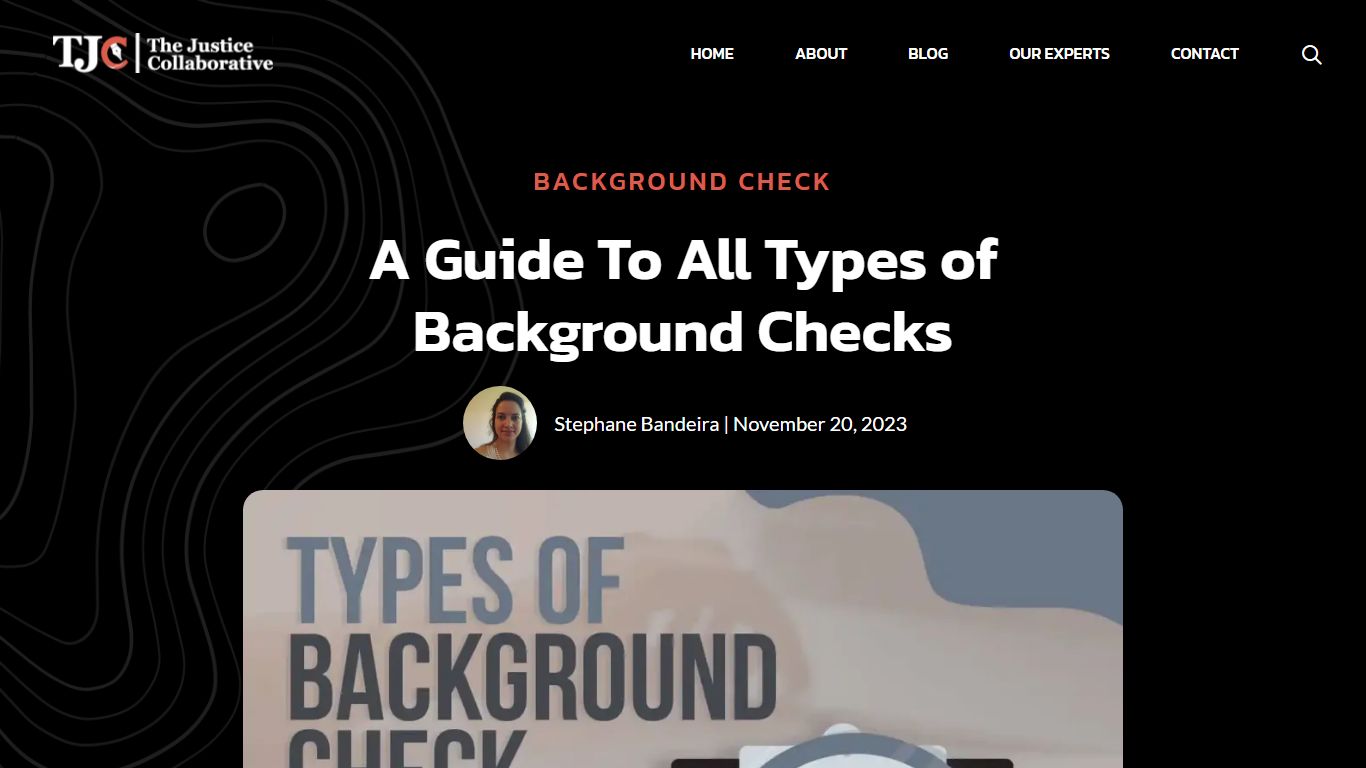 A Guide To All Types of Background Checks - The Justice Collaborative